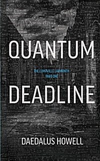 Quantum Deadline (Paperback)