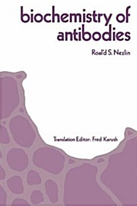 Biochemistry of Antibodies (Paperback, Softcover Repri)