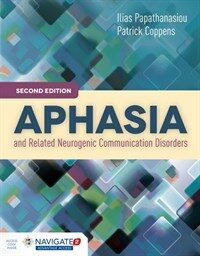 Aphasia and related neurogenic communication disorders 2nd ed