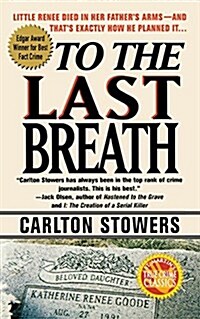 To the Last Breath (Paperback)