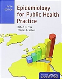 Epidemiology for Public Health Practice [With Access Code] (Paperback, 5)