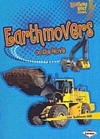 Earthmovers on the Move (Paperback)