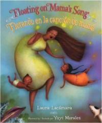 Floating on Mama's Song/Flotando En La Cancion de Mama (Hardcover)