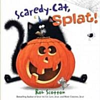 [중고] Scaredy-cat, Splat! (Hardcover)