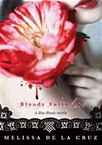 Bloody Valentine (Hardcover, 1st)