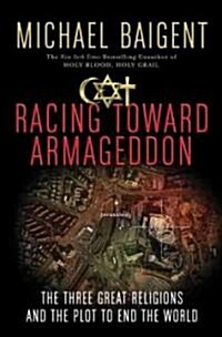 Racing Toward Armageddon (Paperback)