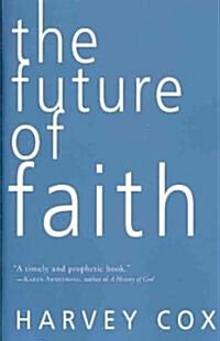 The Future of Faith (Paperback)