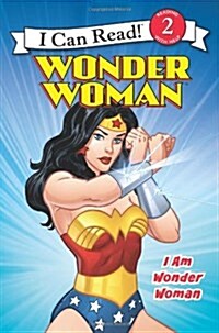 [중고] Wonder Woman Classic: I Am Wonder Woman (Paperback)
