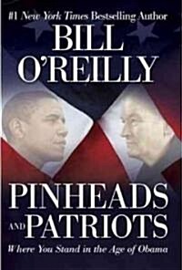 Pinheads and Patriots LP (Paperback)
