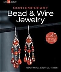 Contemporary Bead & Wire Jewelry (Paperback)