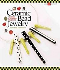 Ceramic Bead Jewelry (Paperback)