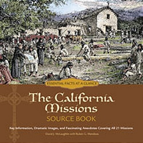 The California Missions Source Book (Paperback, Spiral)
