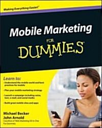 Mobile Marketing for Dummies (Paperback)