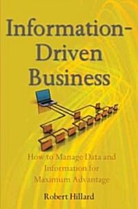 Information-Driven Business (Hardcover)