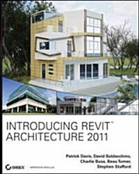 Introducing Autodesk Revit Architecture 2011 (Paperback)