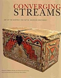 Converging Streams: Art of the Hispanic and Native American Southwest (Paperback)