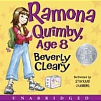 Ramona Quimby, Age 8 (Audio CD, Unabridged)
