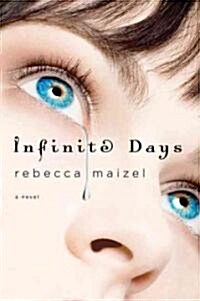 Infinite Days: A Vampire Queen Novel (Paperback)