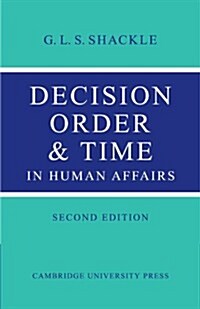 Decision Order and Time in Human Affairs (Paperback, 2 Revised edition)