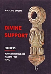 Divine Support. Ghurras (Paperback)