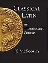 Classical Latin + Workbook (Paperback)