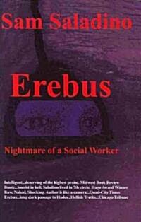 Erebus: Nightmare of a Social Worker (Paperback)