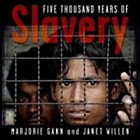 Five Thousand Years of Slavery (Hardcover)
