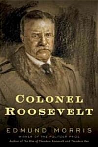 Colonel Roosevelt (Audio CD, Unabridged)