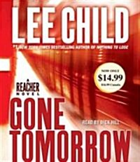 Gone Tomorrow: A Jack Reacher Novel (Audio CD)