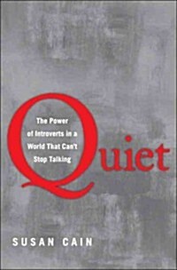 Quiet: The Power of Introverts in a World That Cant Stop Talking (Audio CD)