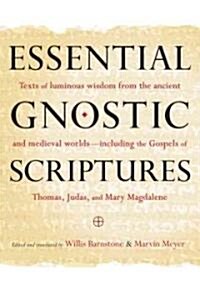 Essential Gnostic Scriptures (Hardcover)