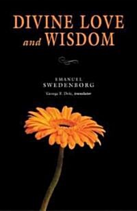 Divine Love & Wisdom: Portable: The Portable New Century Edition (Paperback)