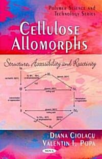 Celluose Allomorphs (Paperback, UK)