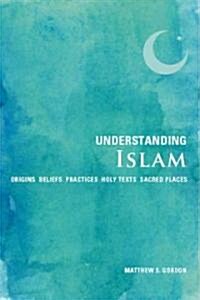 Understanding Islam (Paperback)