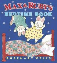 Max and Ruby's Bedtime Book (Hardcover)