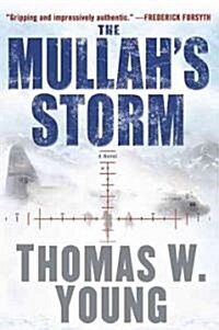 The Mullahs Storm (Hardcover)