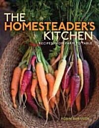 Homesteaders Kitchen (Paperback)
