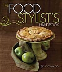 [중고] The Food Stylist‘s Handbook (Hardcover)