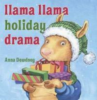 Llama Llama holiday drama 