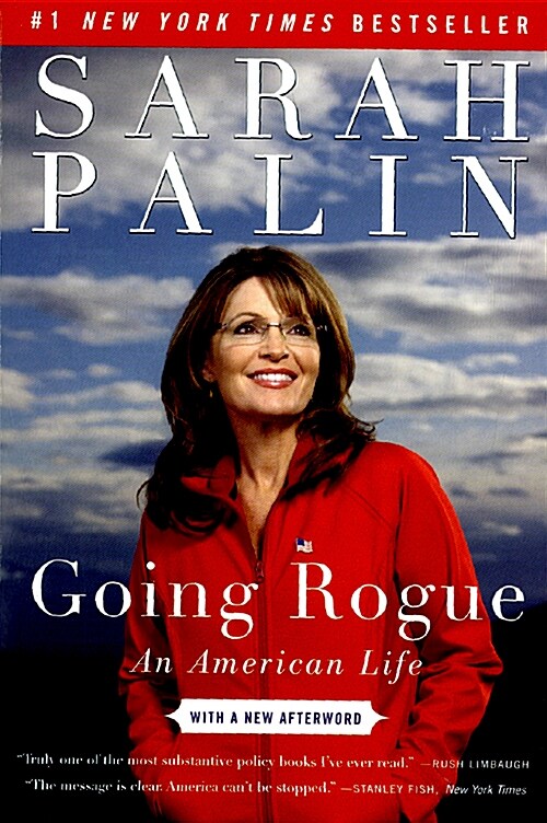 Going Rogue: An American Life (Paperback)