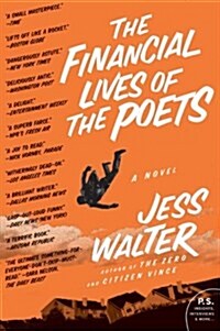 The Financial Lives of the Poets (Paperback, Harper Perennia)