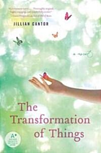 The Transformation of Things (Paperback)