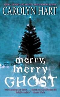 Merry, Merry Ghost (Mass Market Paperback, Reprint)