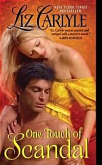 One Touch of Scandal (Mass Market Paperback)