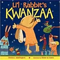Lil Rabbits Kwanzaa: A Kwanzaa Holiday Book for Kids (Hardcover)