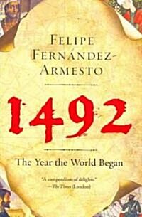 1492: The Year the World Began (Paperback)