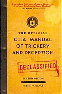 The Official CIA Manual of Trickery and Deception (Paperback)