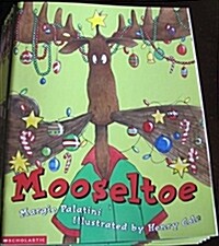 Mooseltoe (Paperback, Reprint)
