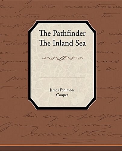 The Pathfinder the Inland Sea (Paperback)