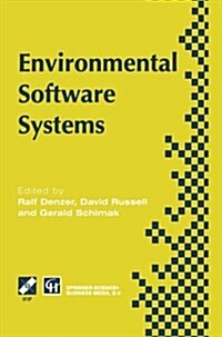 Environmental Software Systems: Proceedings of the International Symposium on Environmental Software Systems, 1995 (Paperback, 1996)